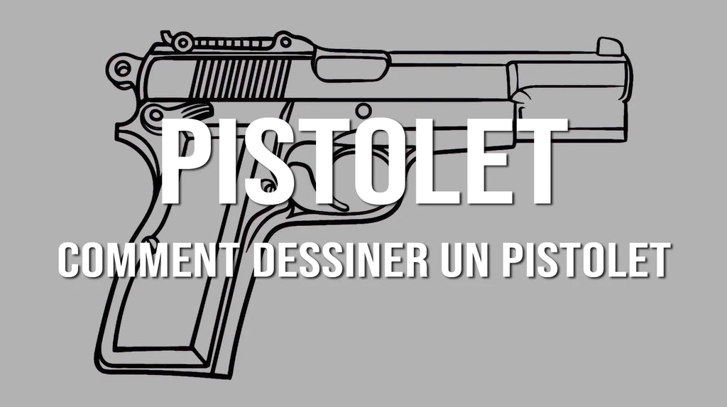 Comment dessiner un pistolet