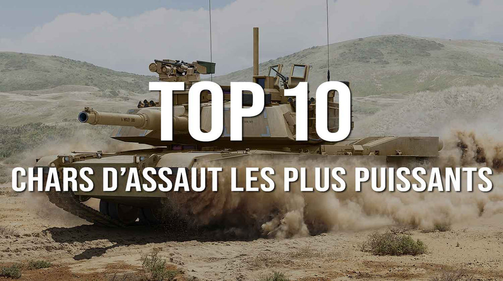 Top 10 chars d'assaut