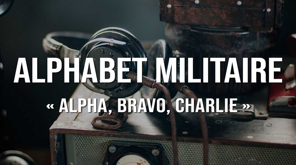L'alphabet militaire