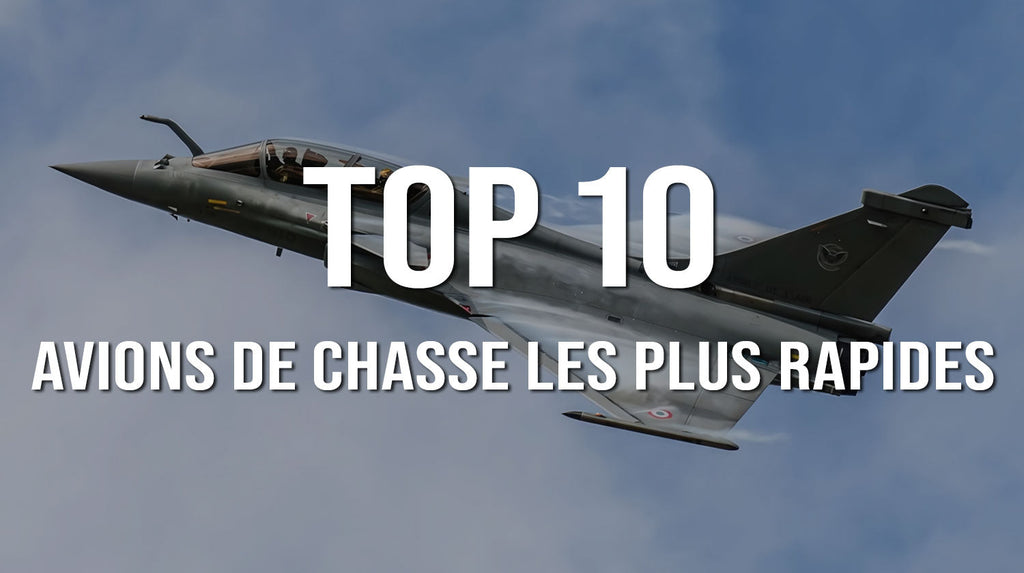 Top 10 Avions de Chasse les plus rapides au monde
