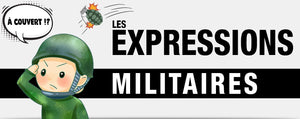 Expression militaire